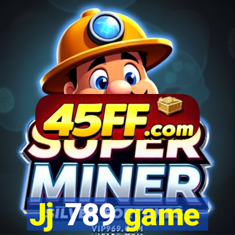 Jj 789 game